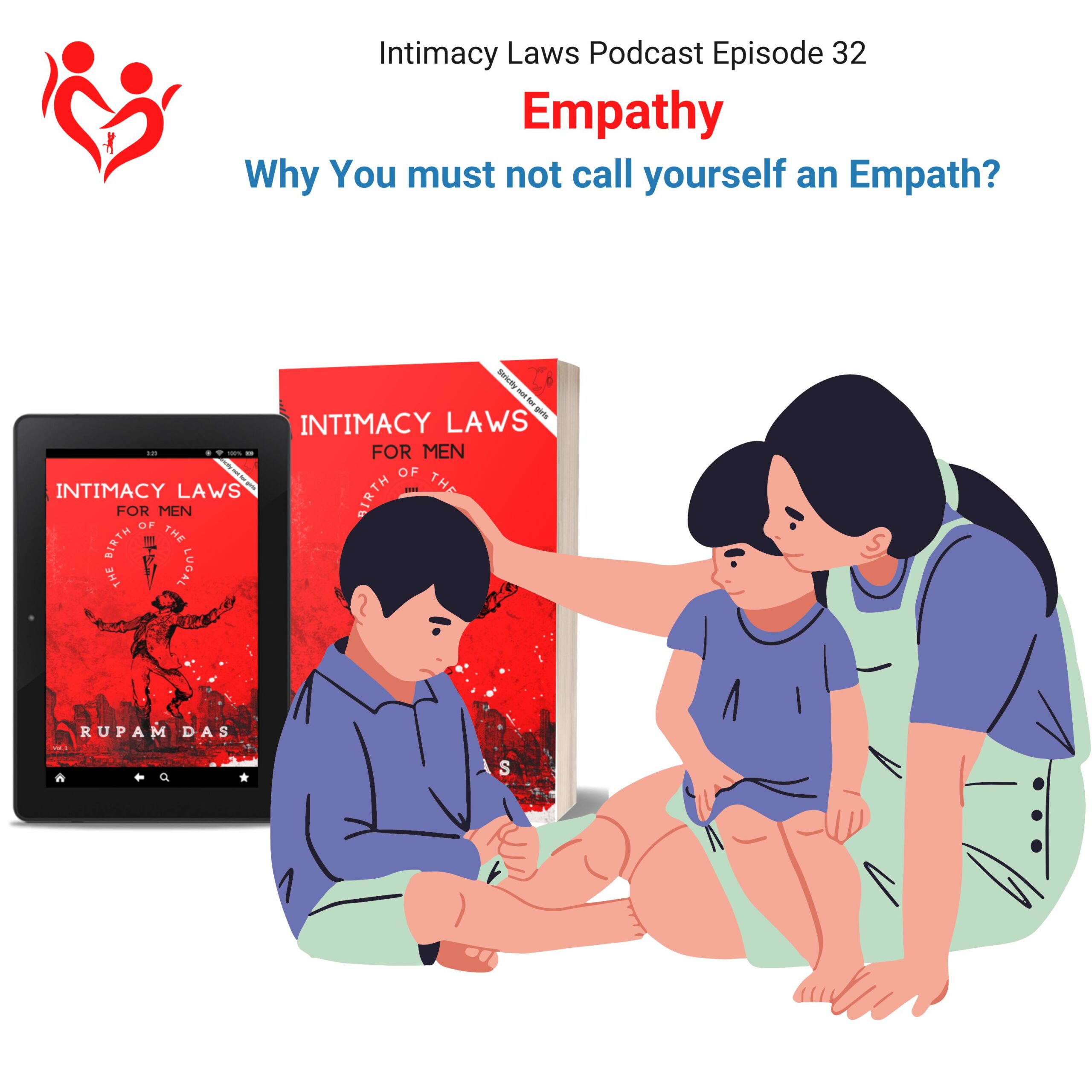 Intimacy Laws Podcast Episode 32 Empathy