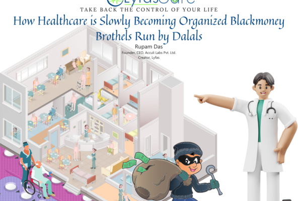 How Healthcare is Slowly Becoming Organized Blackmoney Brothels Run by Dalals