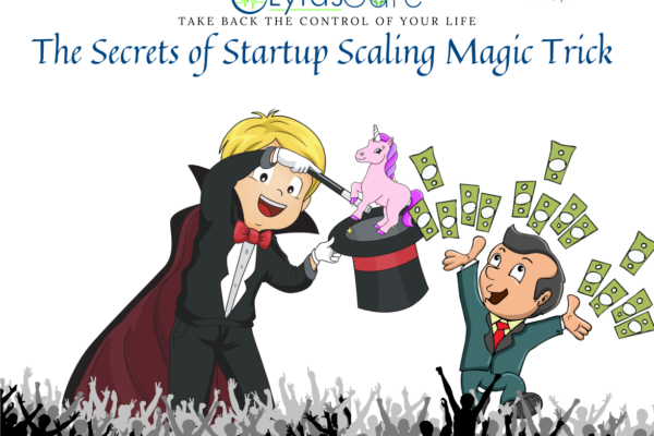 The Secrets of Startup Scaling Magic Trick